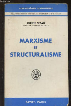Marxisme et structuralisme. Sebag Lucien
