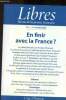 Libres - Revue de la pensée française n°1 - 1er semestre 2003 : en finir avec la France ?. Messmer Pierre, Dargent Raphaël, Mariani Thierry