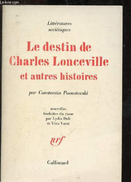 Le destin de Charles Lonceville et autres histoires. Paoustovski Constantin
