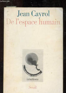De l'espace humain