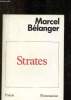 Strates. Bélanger Marcel