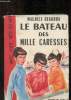 Le bateau des mille careses. Dekobra Maurice