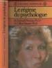 Le régime du psychologue. Dr Leonard Pearson, Ph.D / Dr Lillian, Ph.D
