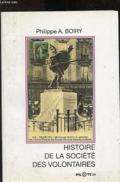 Histoire de la société des volontaires. A. Boiry Philippe