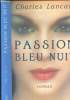 Passion bleu nuit. Lancar Charles