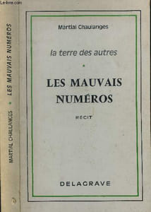 La terre des autres - Les mauvais numéros