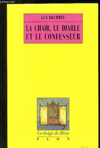 La chair, le diable et le confesseur