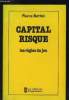Capital-risque : les règles du jeu. Battini Pierre