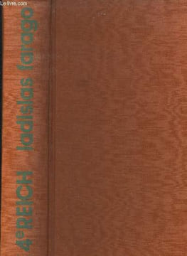 Le quatrième Reich. Farago Ladislas