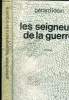 Les seigneurs de la guerre. Klein Gérard