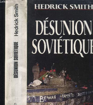 Désunion soviétique. Smith Hedrick