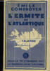 L'ermite de l'Atlantique. Condroyer Emile