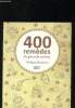 400 remèdes de grands-mères. Chavanne Philippe