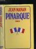 Pinarque (Sotie II). Manan Jean