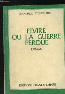 Elvire ou la guerre perdue