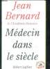 Médecin dans le siècle. Bernard Jean