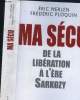 Ma sécu de la libération à l'ère Sarkozy. Merlen Eric - Ploquin Frédéric
