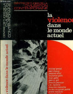 La violence dans le monde actuel
