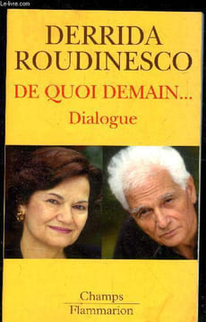 De quoi demain .... Derrida Jacques, Roudinesco Elisabeth