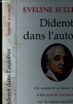 Diderot dans l'autobus. Sullerot Evelyne