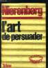 L'art de persuader. I Nierenberg Gérard