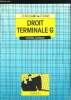 Droit - Terminale G (Activités juridiques). Bocquillo Jean-François, Villain Christian