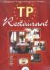 TP Restaurant ( CAP, BEP, Bac Pro, BTN, MAN,BTS). Ferret Christian