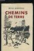 Chemins de terre. Queffélec Henri