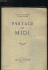 Partage de midi. Claudel Paul