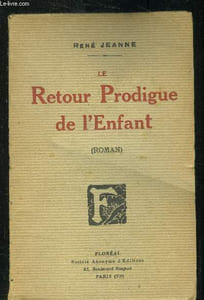 Le retour prodigue de l'enfant