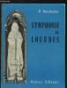 Symphonie de Lourdes. Bordachar B.