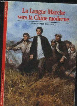 La longue marche vers la Chine moderne. Hudelot Calude