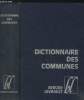 Dictionnaire des communes : France métropolitaine, Départements d'outre-mer, rattachement et statistiques. Berger-Levrault