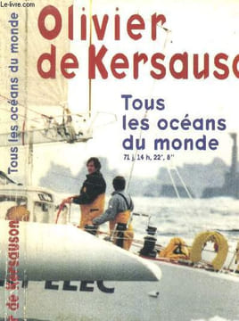 Tous les océans du monde. De Kersauson Olivier