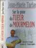 Sur la piste du tueur de Mourmelon. Tarbes Jean-Mrie