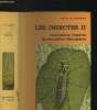 Les insectes - Tome II : Lédidpoptères, diptères, hyménnoptères, hémiptères. Robert Paul-A.