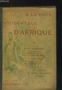 A la côte occidentale d'Afrique : Jounal de bord