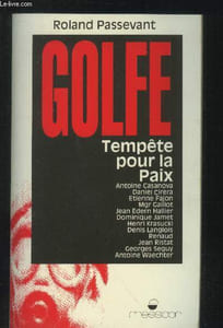 Golfe tempête pour la paix