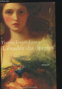 L'évadée du dragon