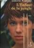 L'enfant de la jungle. Kuegler Sabine