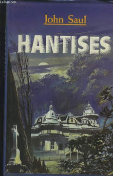 Hantises. Saul John