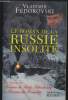 Le roman de la Russie insolite. Fédorovski Vladimir