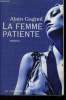 La femme parfaite. Gagnol Alain