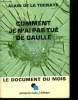 Comment je n'ai pas tué de Gaulle. de la Tocnaye Alain