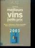 Le guide des meilleurs vins à petits prix Edition 2003. Maurange Gerbelle