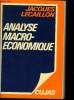 Analyse macroéconomique. Lecaillon Jacques