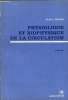 Physiologie et biophysique de la circulation. C. Burton Alan