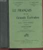 Le Français par les grands écrivains - La Lecture - cours moyen. Blanguernon Ed., Danteuille Th.