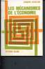 "Les mécanismes de l'économie (Collection ""initiation"")". Lecaillon Jacques