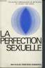 "La perfection sexuelle (Collection ""la connaissance de notre sexe"")". Von Urban Rudolf